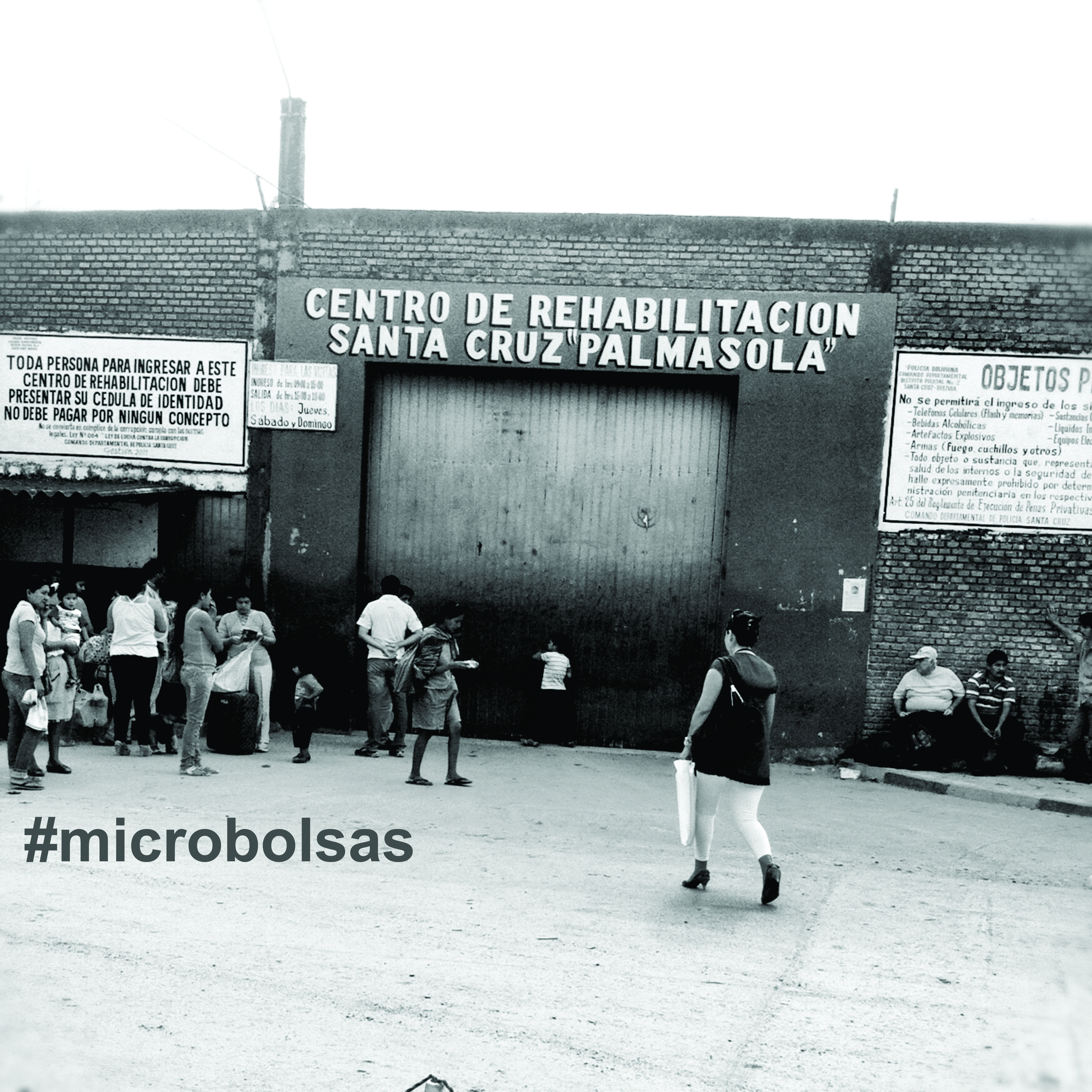 Entrada da prisão de Palmasola em Santa Cruz de la Sierra, na Bolívia / Foto: Andrea Dip