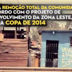 A comunidade da Paz é uma das atingidas no projeto de desenvolvimento da Zona Leste